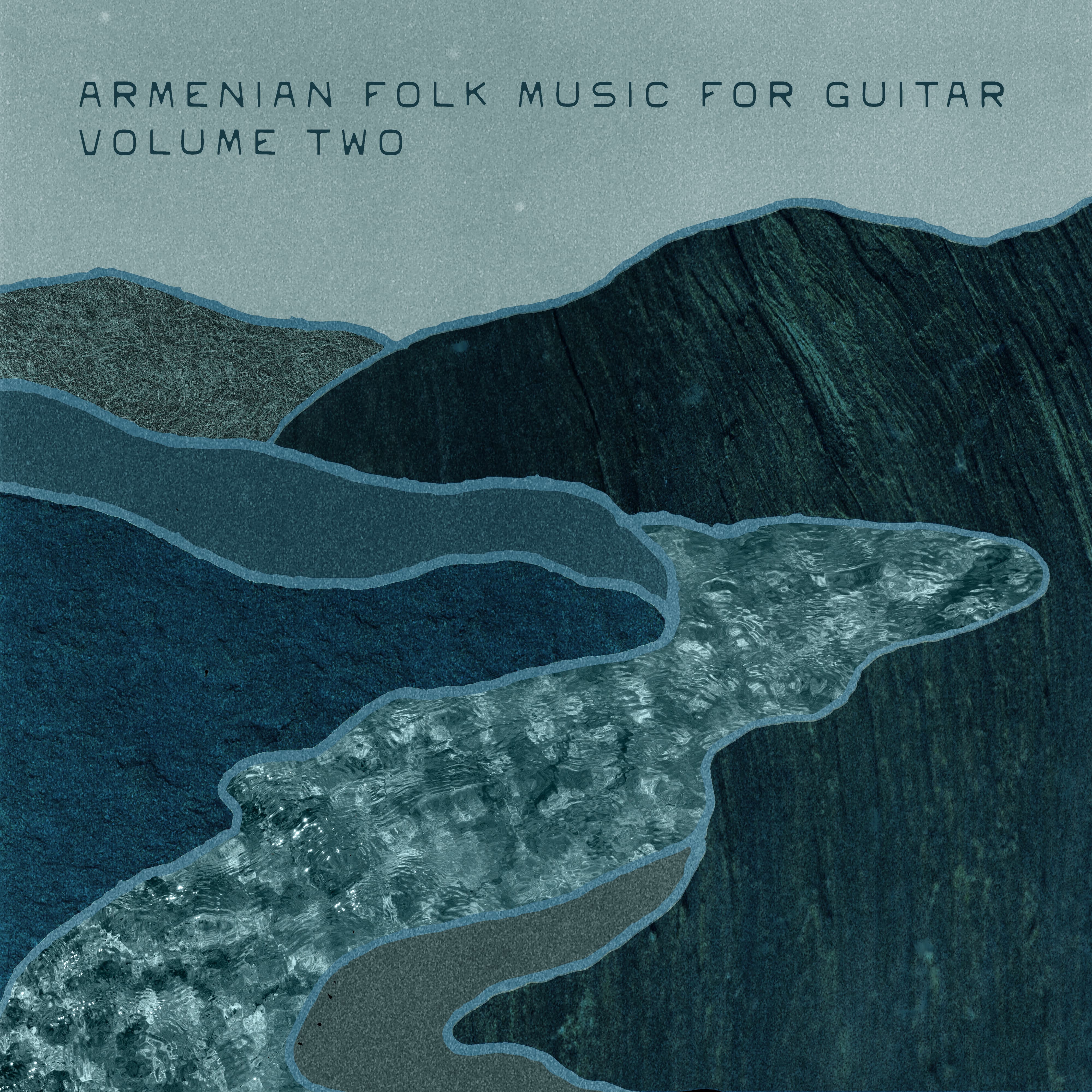 Armenian Folk Music for Guitar Vol. 2
